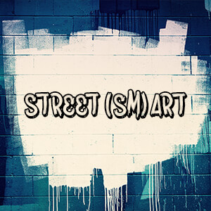 street (sm) art